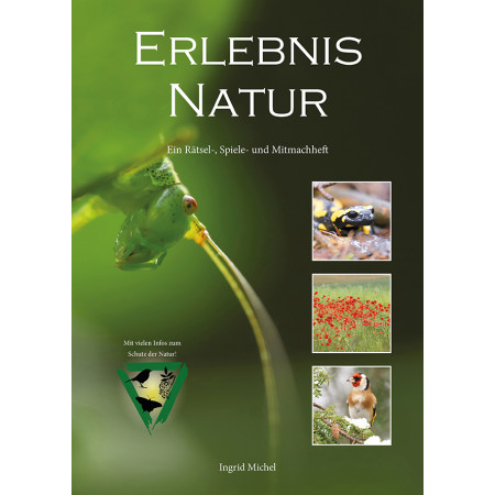 „Erlebnis Natur“: Ein Rätsel-, Spiele- und Mitmachheft